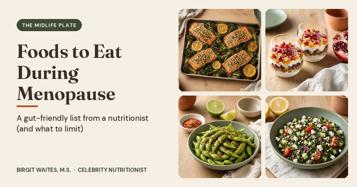 Foods to Eat During Menopause: sheet-pan salmon with broccoli, yogurt parfaits, edamame and a lentil salad