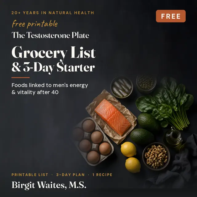 Cover of The Testosterone Plate Grocery List and 3-Day Starter, a free printable by Birgit Waites, M.S.